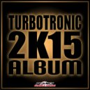 Turbotronic - One Time (Extended Mix)