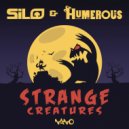 Silo (SA) & Humerous - Strange Creatures (Original Mix)