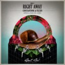 Constantinne & Felten - Right Away (Andree Remix)