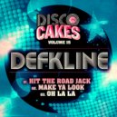 Defkline - Oh La La (Original Mix)