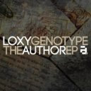 Loxy, Genotype - The Author