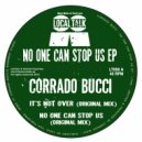 Corrado Bucci - No One Can Stop Us