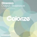 Diversion - Output