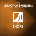 PVR - Legacy of Ephemeris (Abandoned Rainbow Remix)