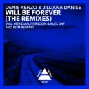 Denis Kenzo & Jilliana Danise - Will Be Forever