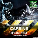 Carbine - Iron Fist