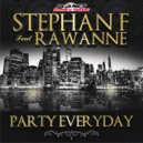 Stephan F Feat. Rawanne - Party Everyday (Acapella)