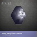 Robin Hagglund - Oxygen (Millaway Remix)
