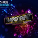 Shook - Demon Killa (Original Mix)