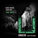 Dave Rosen, Juan Ddd - The Riot
