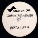 Lowboys - Rought Lovers