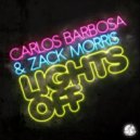 Carlos Barbosa & Zack Morris - Lights Off (Radio Edit)