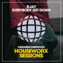 R-Jay - Everybody Get Down