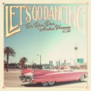 Dr. Don Don & Archie Versace Ft. JDP - Let's Go Dancing