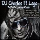 DJ Charles, LAGO - Words