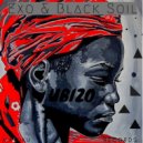 Exo, Black Soil - Ubizo