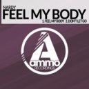 Nardy - Feel My Body
