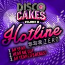 Hotline Zero - Ah Yeah
