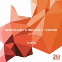 Ambivalent & Michael L Penman - That Noise (Original Mix)