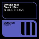 Sunset feat. Diana Leah - In Your Dreams