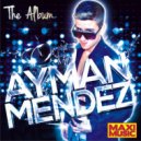 Juan Martinez & Ayman Mendez - Chica Linda