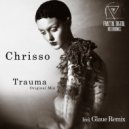 Chrisso - Trauma (Glaue Remix)