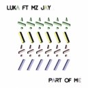 Luka Ft Mz Jay - Part of Me (At One Stripped Dub)