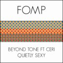 Beyond Tone Ft Ceri of Beyond Tone - Quietly Sexy (Ride, Vocal N Bass Mix)