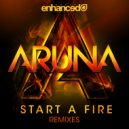 Aruna - Start A Fire