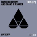 Damien Anthony & Grand & Warren - Tres