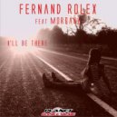 Fernand Rolex feat. Morgana - I'll Be There