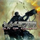 M4D5 - Out Of Combat