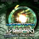 Mindstorm - Tunnel Vision (Fiddel Fingerz Remix)