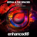 The Spacies - Voices (The Spacies Original Mix)