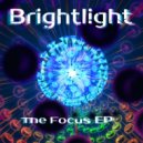 BrightLight (IL) - The Right Amount Of Focus (Original Mix)