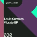 Louie Corrales - Fix Your Face (Original Mix)