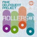 Mike Delinquent Project - Anything
