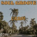 URBOI - Soul Groove