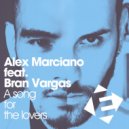 Alex Marciano feat Bran Vargas - A Song For The Lovers (Maurice Pdj & Vindes Remix)