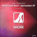 Igor Dyachkov - Generation