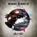 Ordonez feat Montalvan - Mo Money, Mo Honey