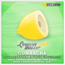 Loui Fernandez & Pedro Rodriguez - Cumbacha (Kike Medina Remix)