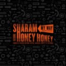 Sharam feat. Honey Honey - My Way