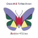 Craze M & Toffee Brown - Butterflies