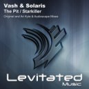 Vash & Solaris - The Pit