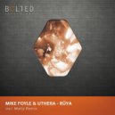 Mike Foyle & Uthera - Ruya (Matty Remix)