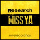Research - Miss Ya (Go-Go Time Mix)