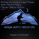 Lee Miller & Richard Lowe feat. Karen Kelly - Never Back Down (Chris Porter Remix)