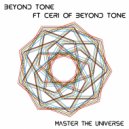 Beyond Tone Ft Ceri of Beyond Tone - Master The Universe (Tecknik Mix)