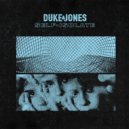 Duke & Jones - Self-Isolate